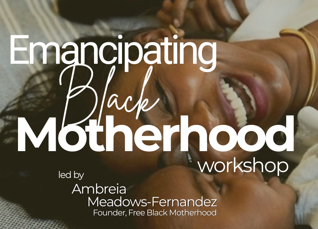 Emancipating Black Motherhood