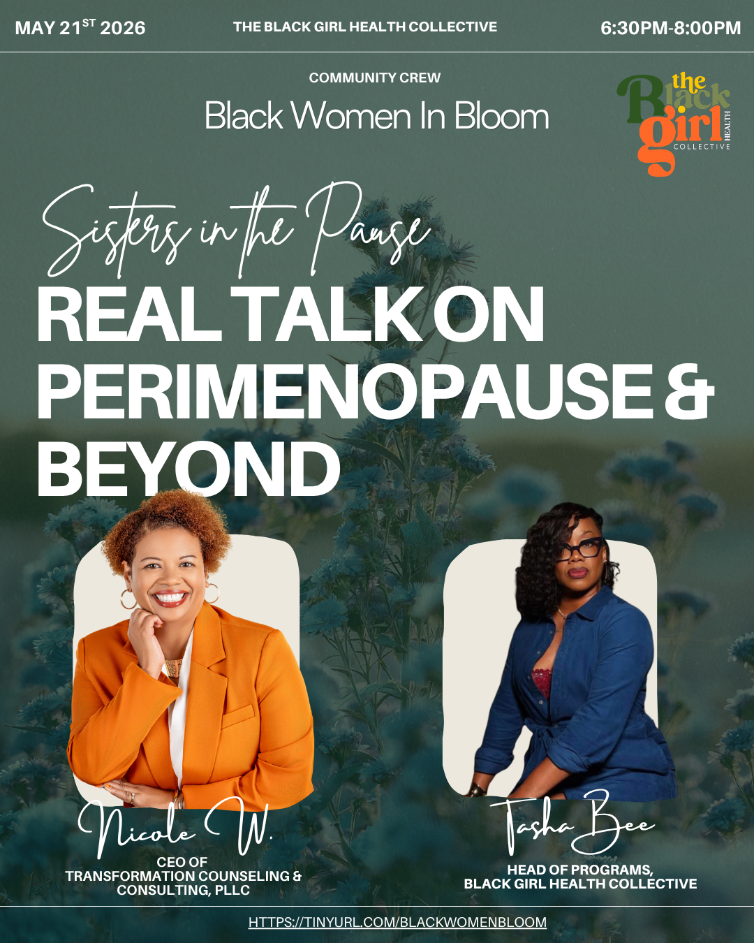 Black Women In Bloom: Real Talk Perimenopause & Beyond