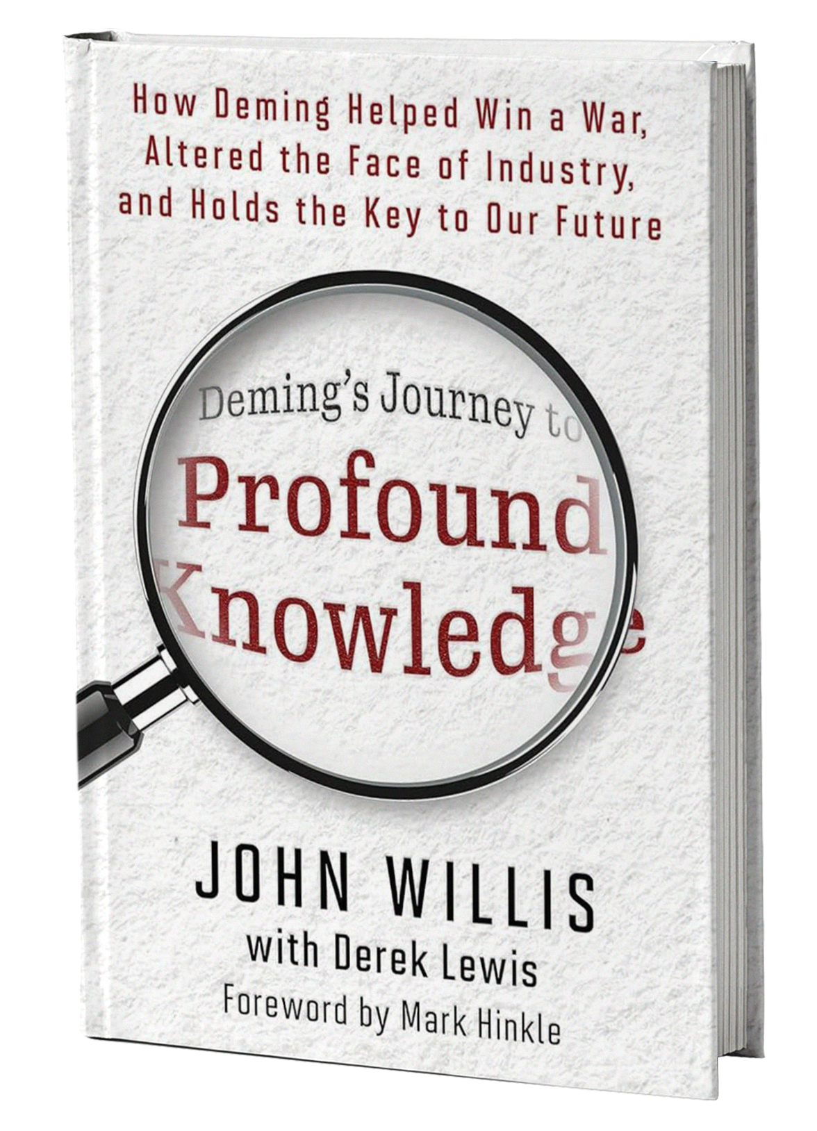 Book cover of "Deming’s Journey to Profound Knowledge" by John Willis, featuring a magnifying glass examining the title.