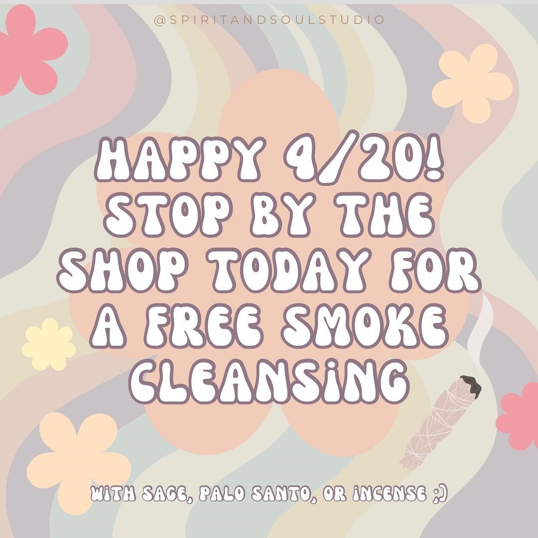 In honor of 4/20 we&rsquo;re doing FREE smoking cleanses all day today!🌸

Stop on by now until 7:00pm to let us help you cleanse your energy with sage, palo santo or incense!✨

Just let one of our S+S girls know which type of cleansing you want and 
