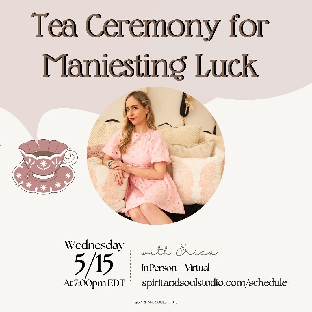 Join Erica @larosedesreves TONIGHT 5/15 at 7pm EST for a Tea Ceremony for Manifesting Luck!🫖🍀 

Tea is a magical tool we can infuse with our intentions. In this special ceremony, we are going to be infusing our tea with so much, divine good luck.

