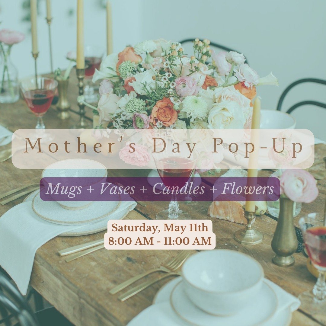Come join us at the studio for a little Mother's Day pop-up event featuring Ceramica Co. and The Maine Farmacist. Explore a wonderful assortment of handmade mugs, vases, candles, and more. Plus, indulge in beautiful flowers from our very own Abby! We