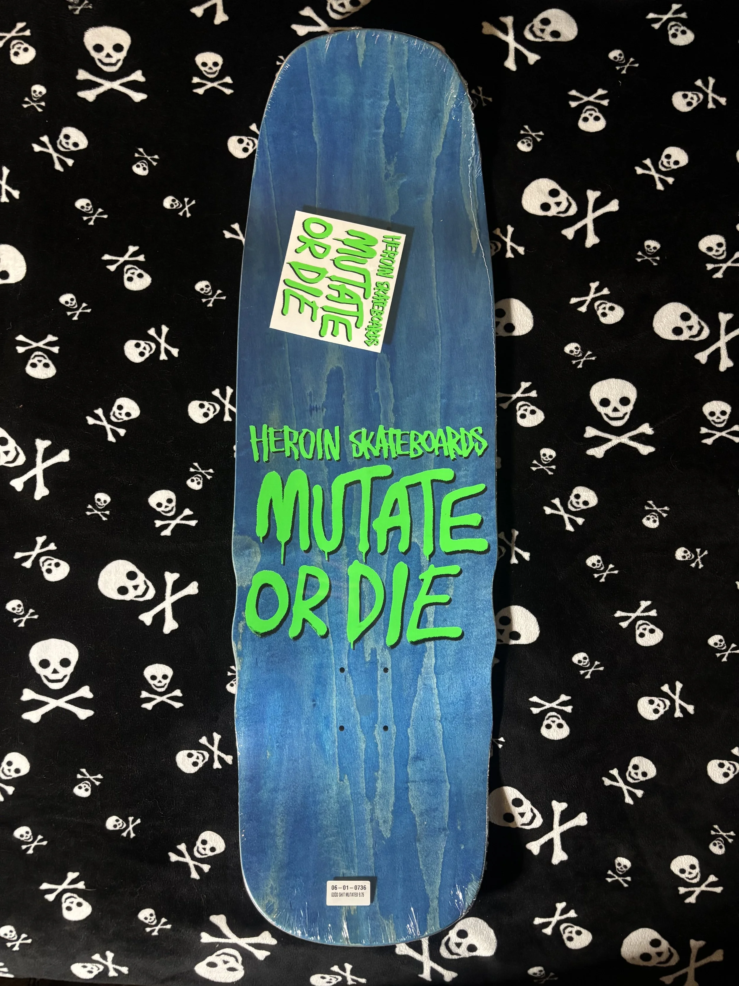 HEROIN~ GOOD SHIT MUTATED SKATEBOARD DECK