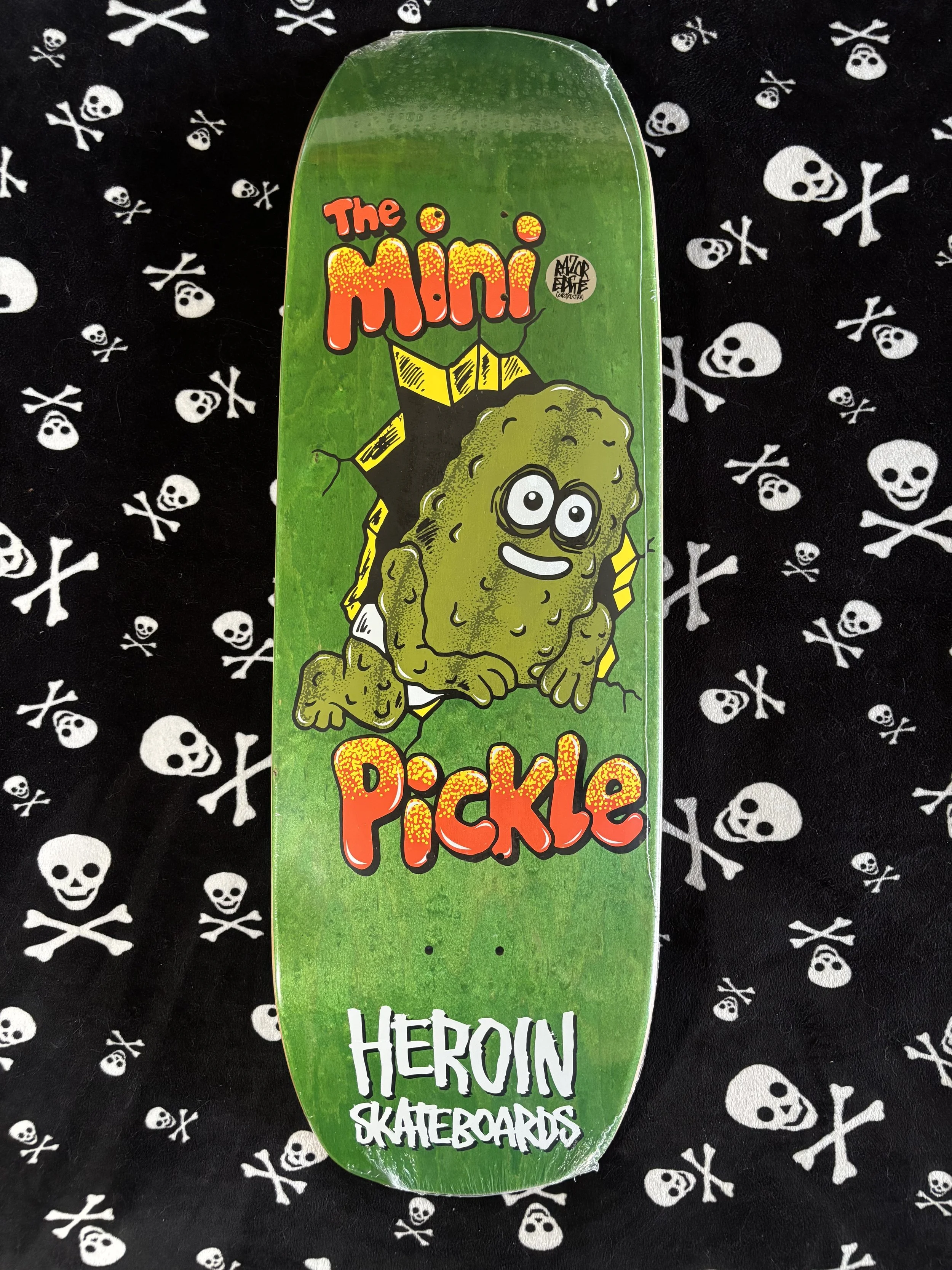 HEROIN~ THE MINI PICKLE SKATEBOARD DECK