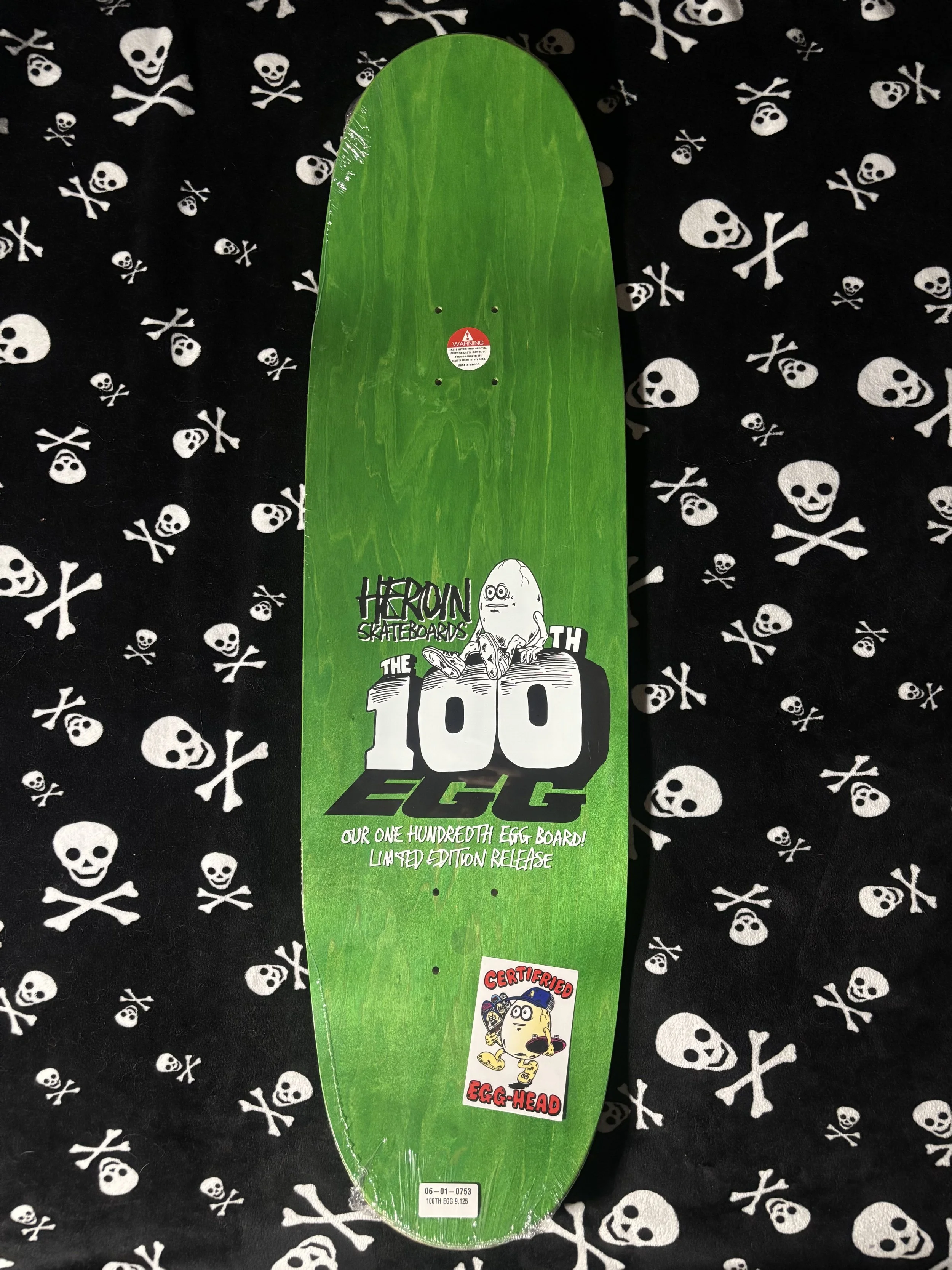 HEROIN~ 100th EGG SKATEBOARD DECK
