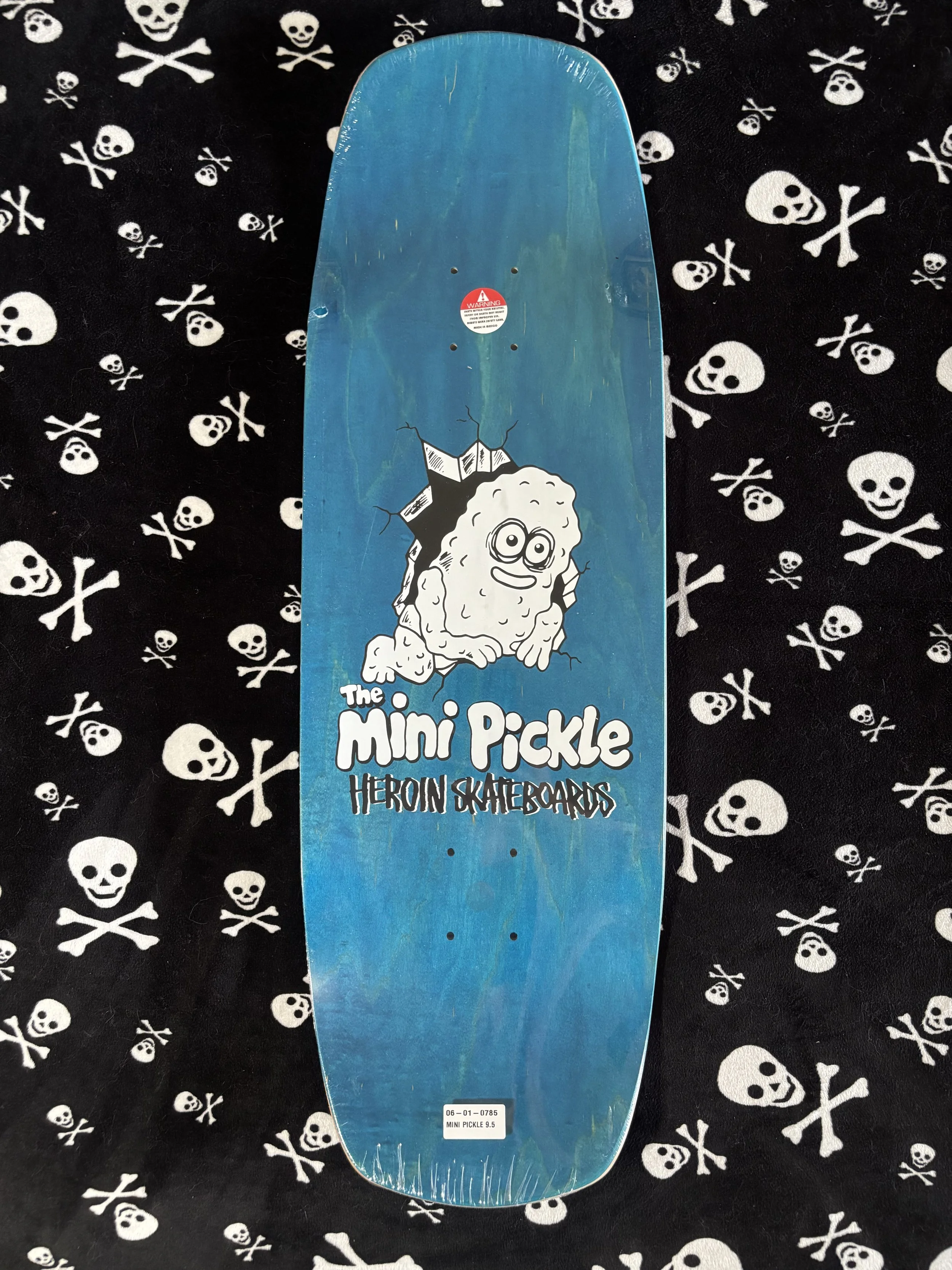 HEROIN~ THE MINI PICKLE SKATEBOARD DECK