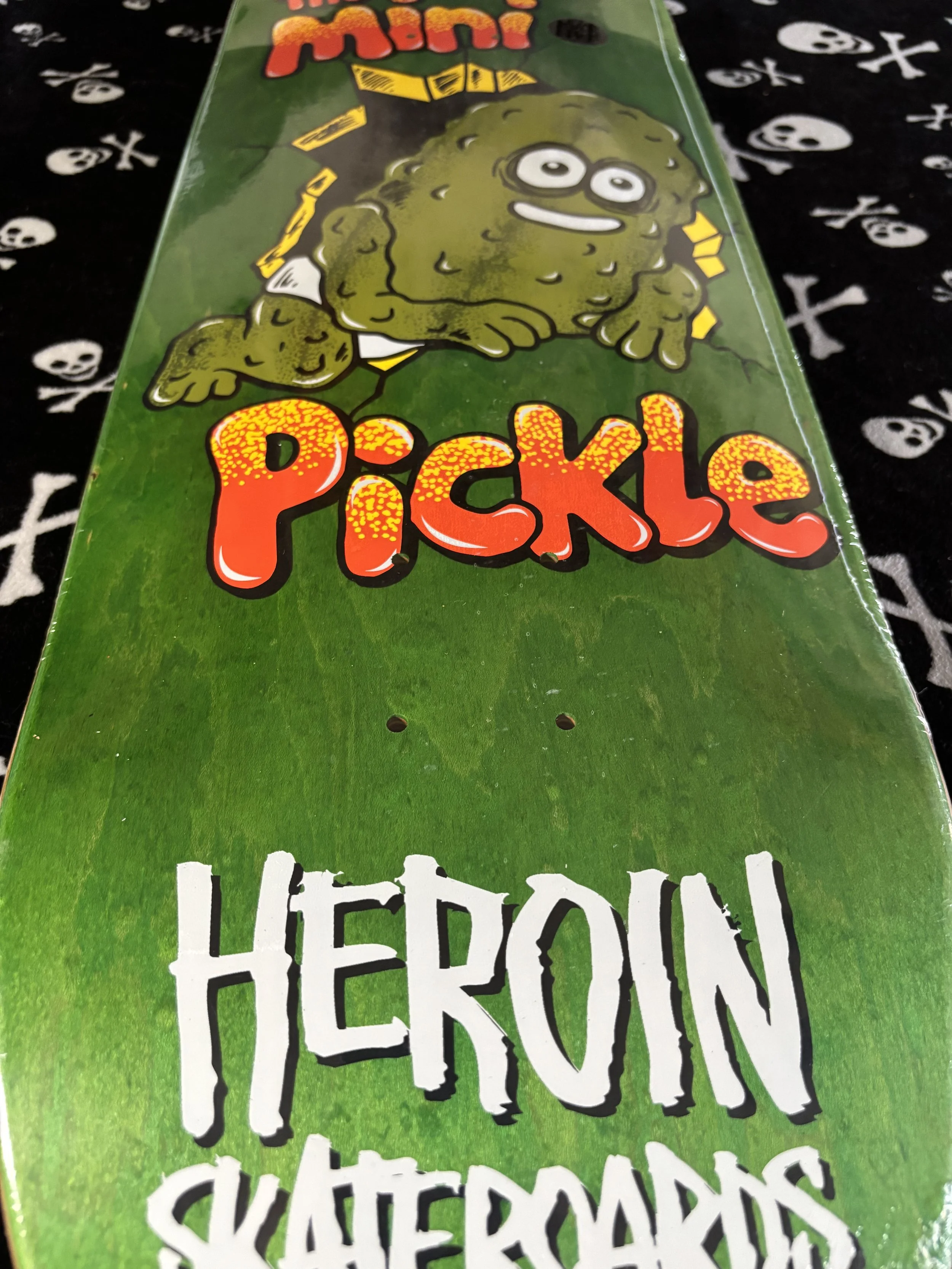 HEROIN~ THE MINI PICKLE SKATEBOARD DECK