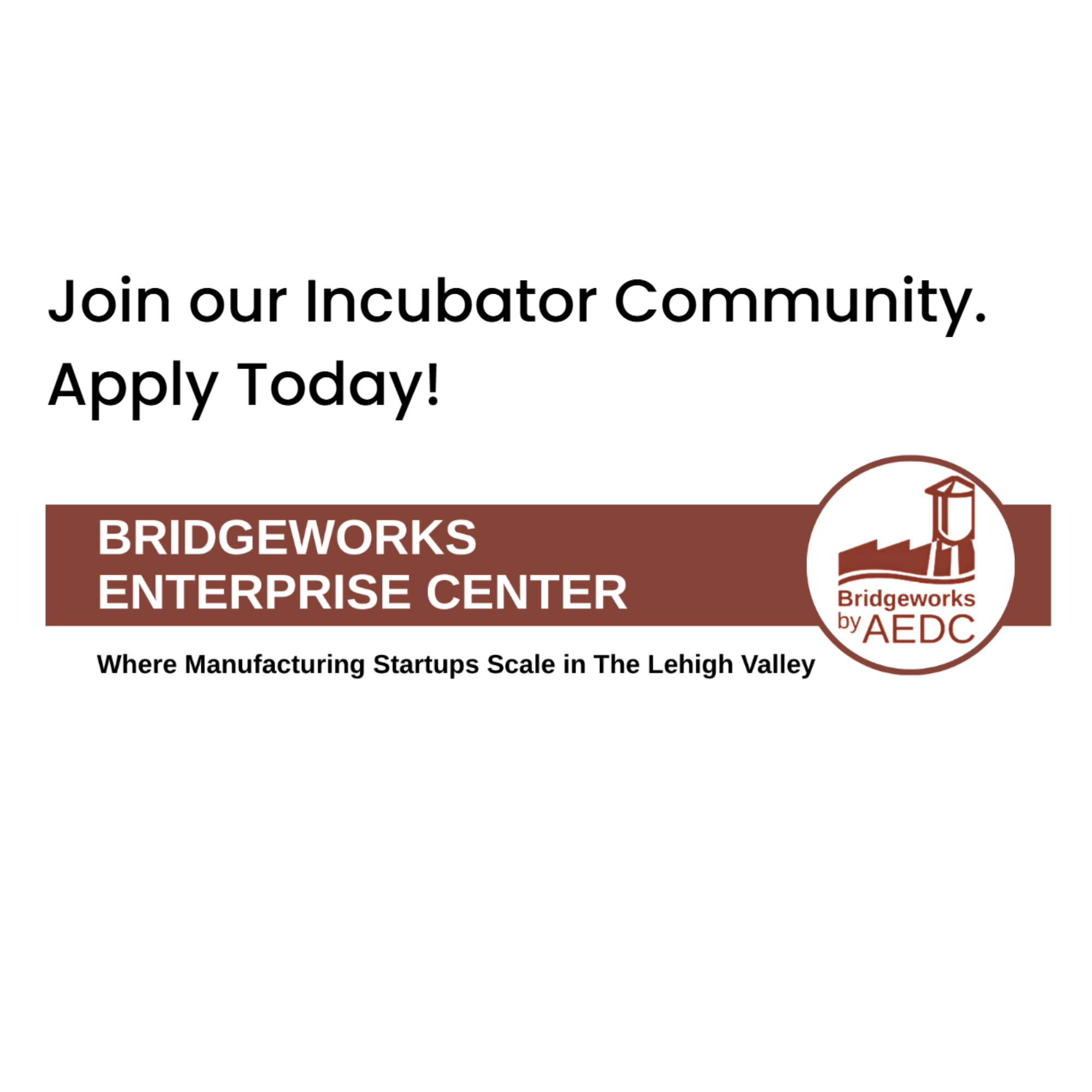 Join our Incubator Community. Apply Today!