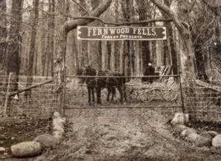 The Entrance to Fernwood Fells, Circa: early 1900s, Source: THE FORT