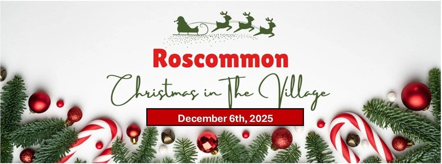 Christmas-themed event poster for Roscommon's Christmas in the Village on December 6, 2025, featuring a snowy scene with candy canes and ornaments.