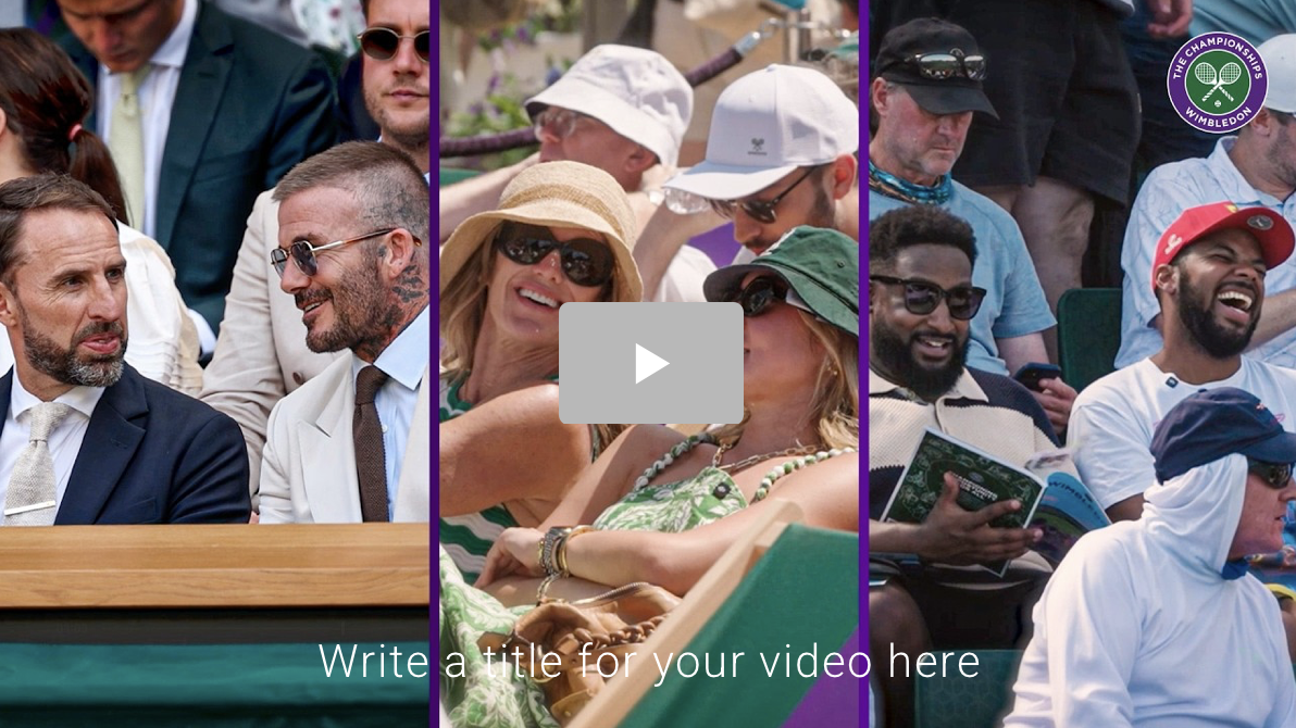 CHEERS TO…“overheard at wimbledon”