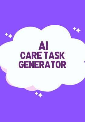 AI Care Task Generator