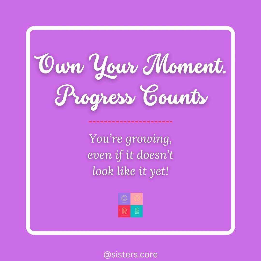 As we head into the final days of this month&rsquo;s theme &mdash; Purpose in Progress &mdash; here&rsquo;s your gentle reminder:

Growth doesn&rsquo;t always look like a big breakthrough.

Sometimes it&rsquo;s slow. Sometimes it&rsquo;s messy.
Somet