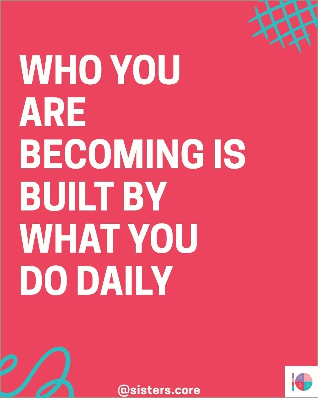 Who you are becoming isn&rsquo;t defined by your goals.
It&rsquo;s defined by your actions.

The small choices.
The quiet moments.
The decisions you make when no one is watching.

This month inside CORE, we are focusing on Becoming through action.
A 