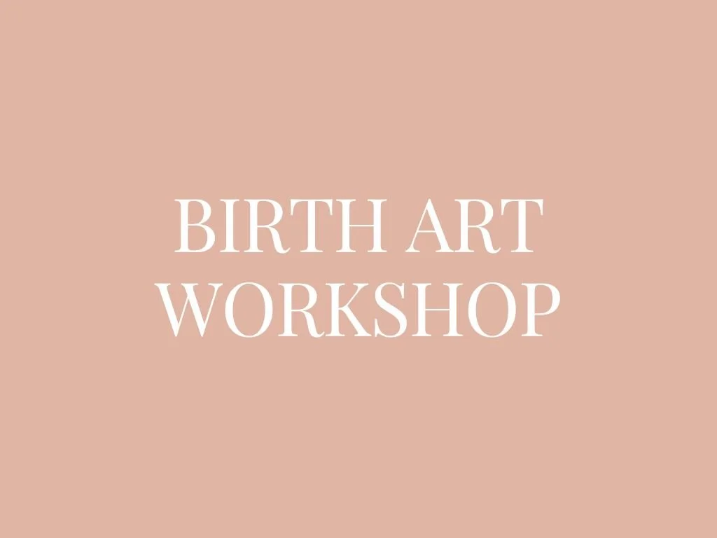 Birth Art Workshop