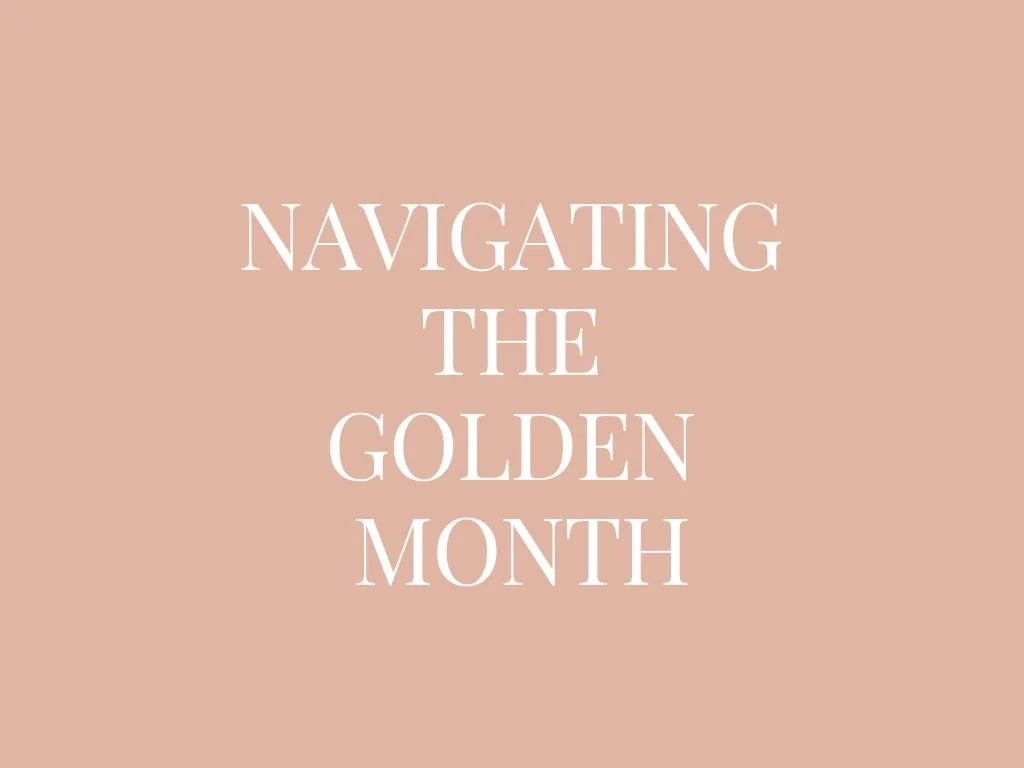 Navigating the Golden Month: Caring for Mama and Her Newborn 