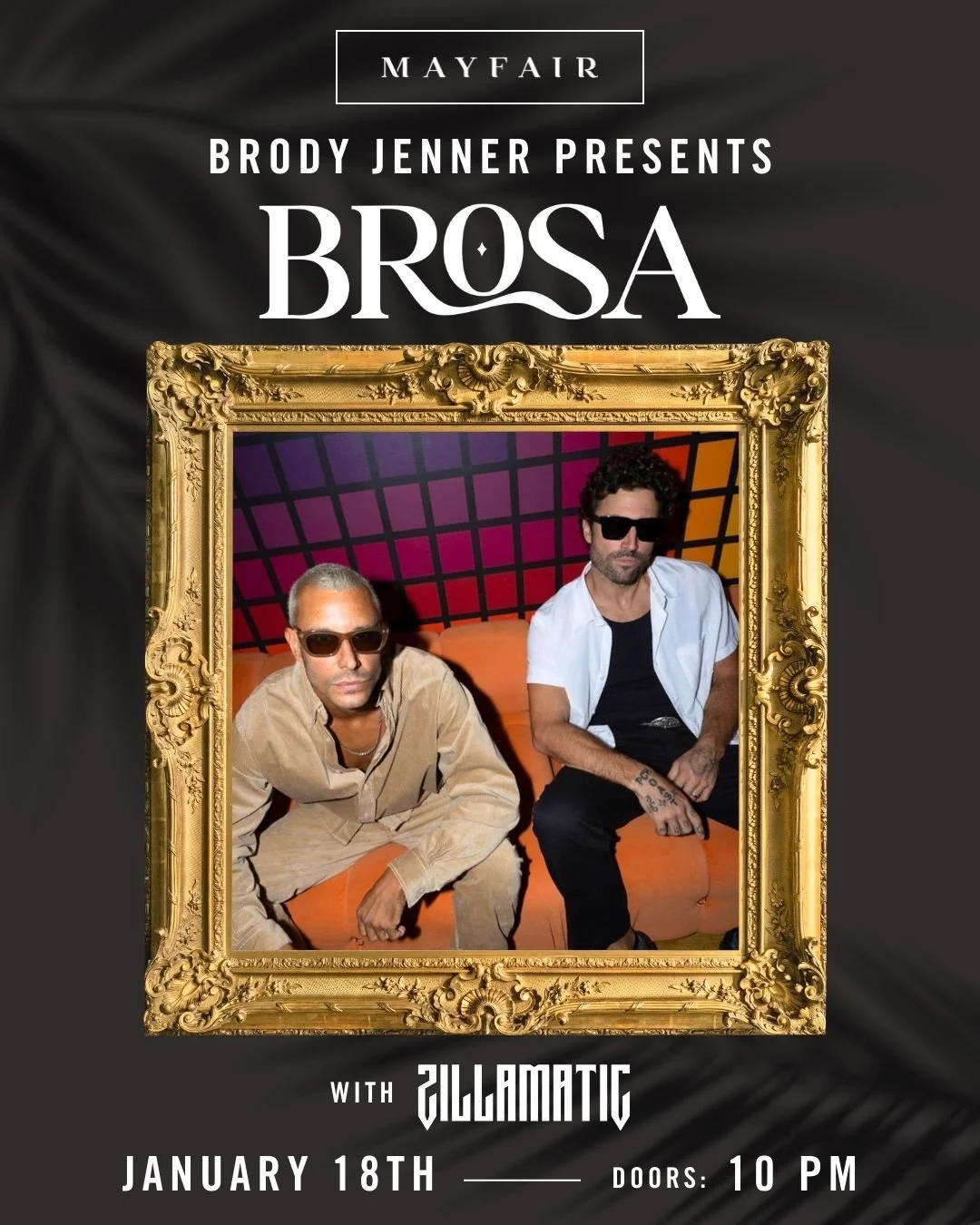 Brody Jenner Presents: BROSA
