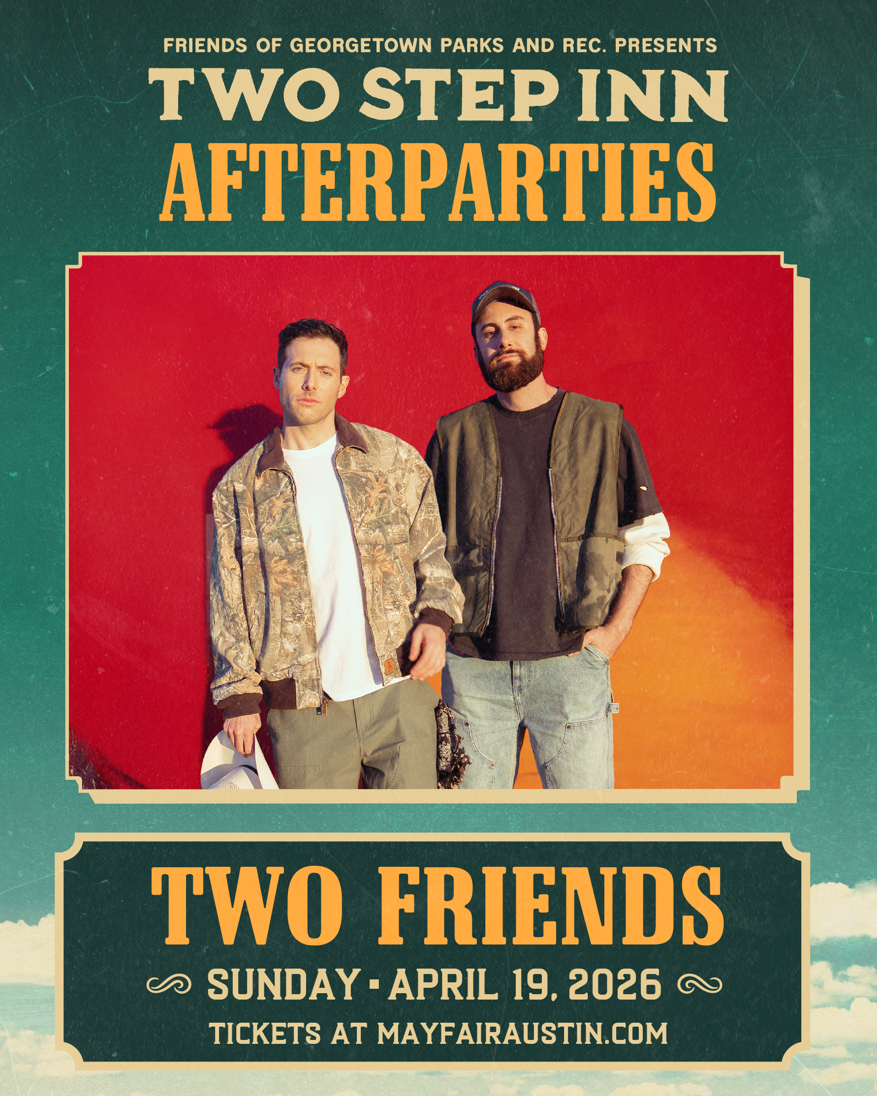 Two Friends - Two Step Inn Afters — Mayfair Nightclub & Terrace