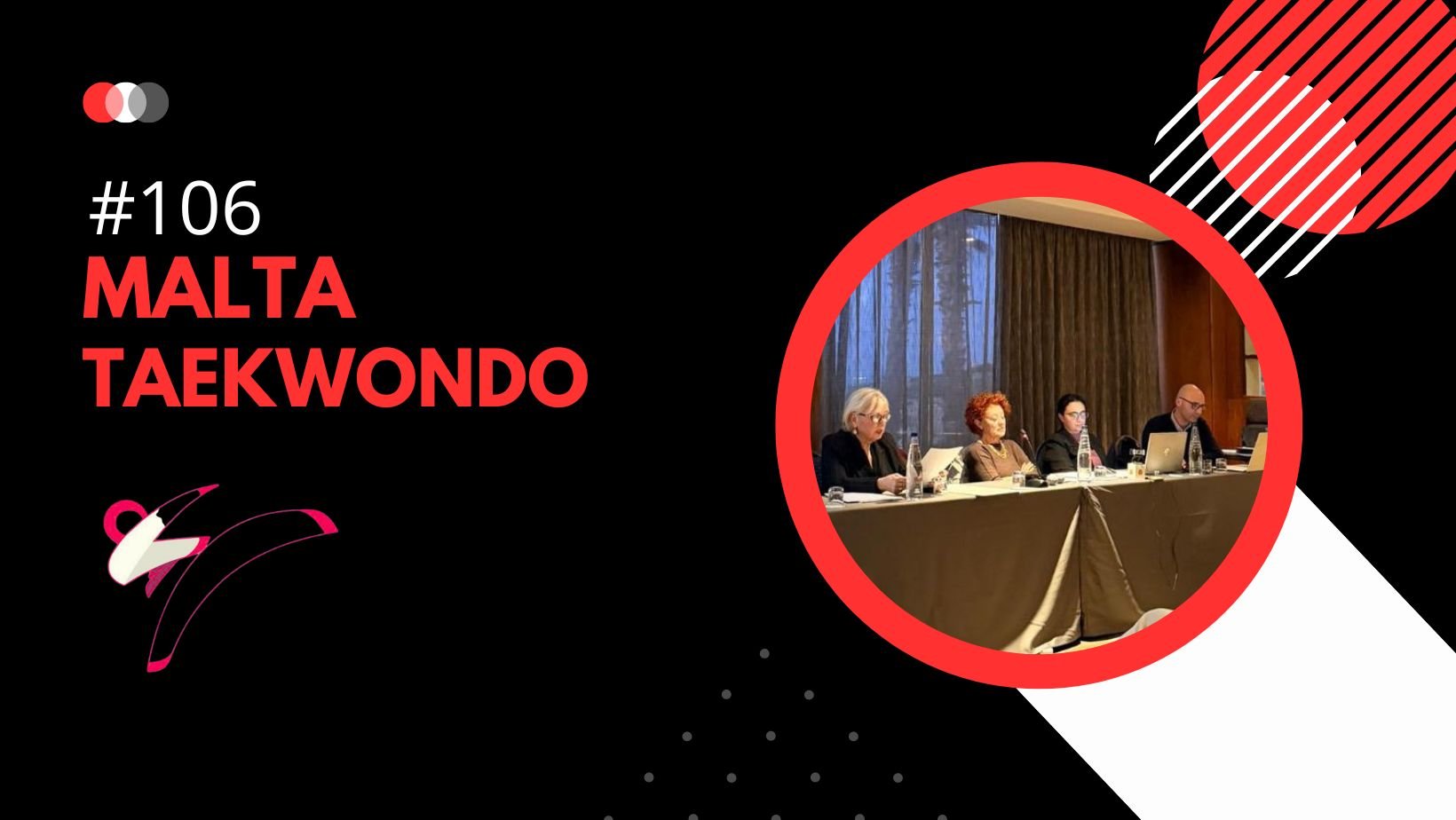 #106: Malta Taekwondo Association Holds Successful 2025 Annual General Meeting