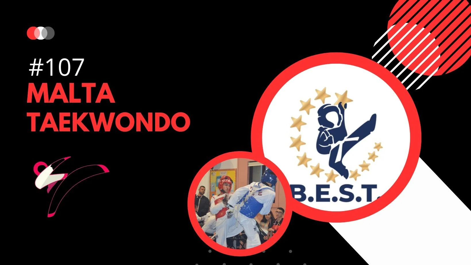 #107: The BEST Project: Transforming Education Through Taekwondo 