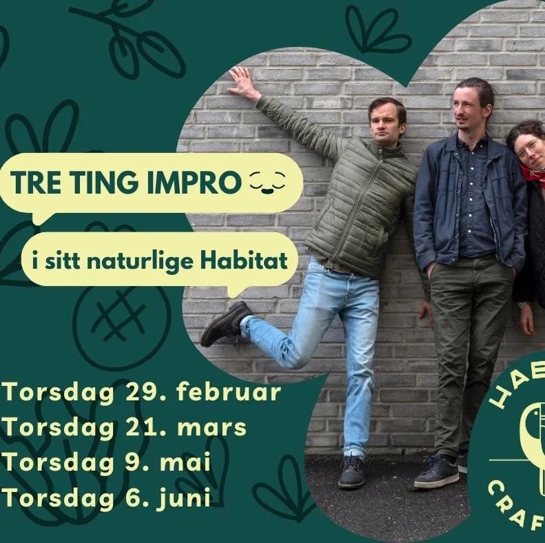 Our fav impro group is also our house group, and they bring layers, baby! Come and be entertained! 

#habitatbartrd #creaturesofhabitat #norwegian #improv #entertainment #trondheimsentrum #olavtryggvason #trondheim #midtbyentrondheim #thursdayfunday