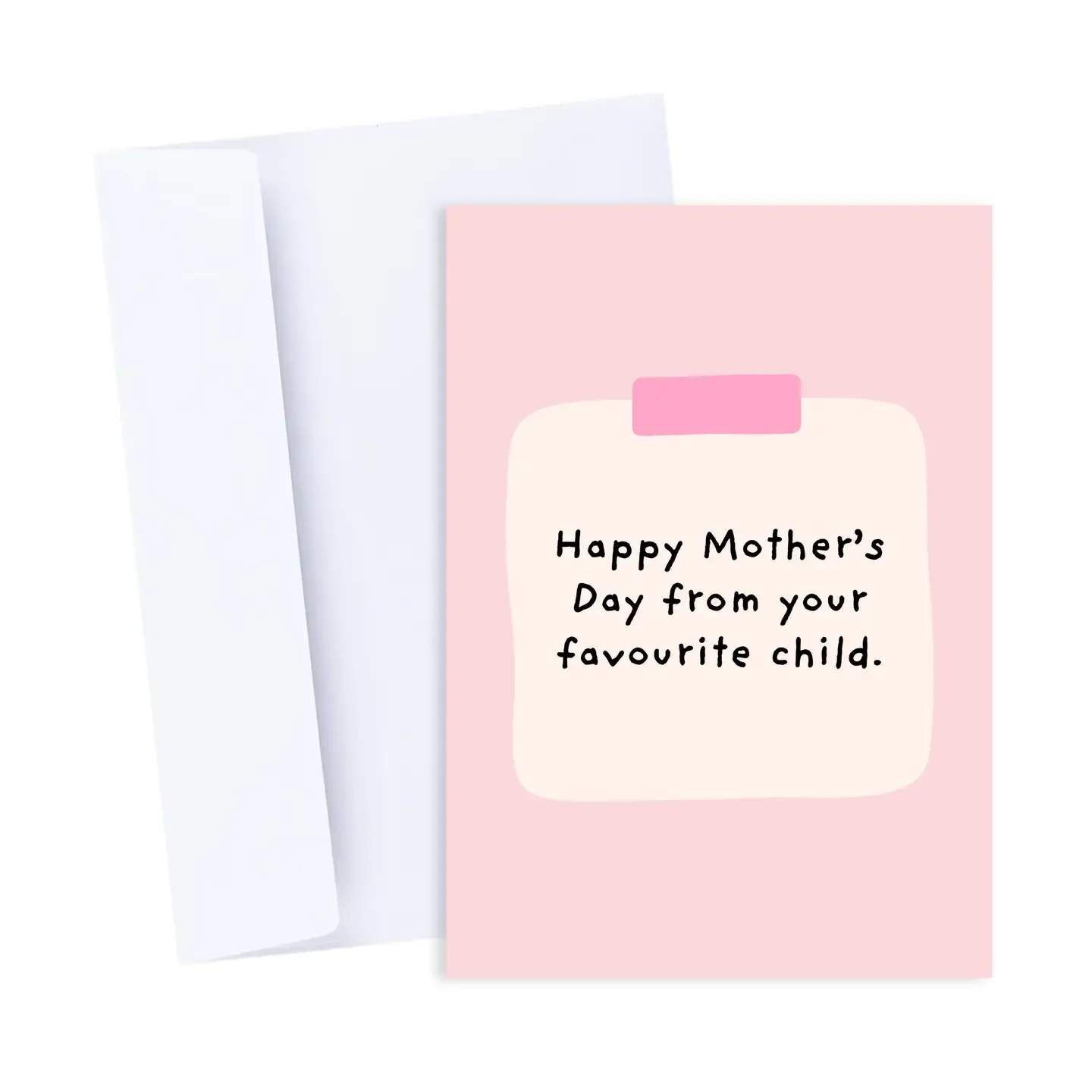 Card - Popsy Press - Mother’s Day Favourite Child
