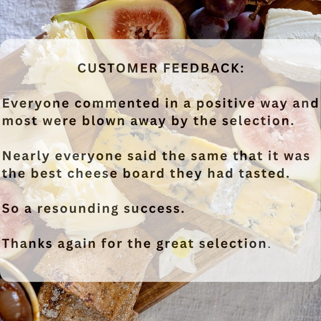 We recently put together a cheese selection for a 50th birthday celebration. 

It's always great to get customer feedback so if you are able to drop us an email or a Google review it would mean alot!