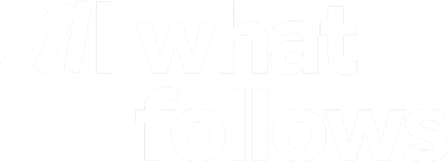 What Follows