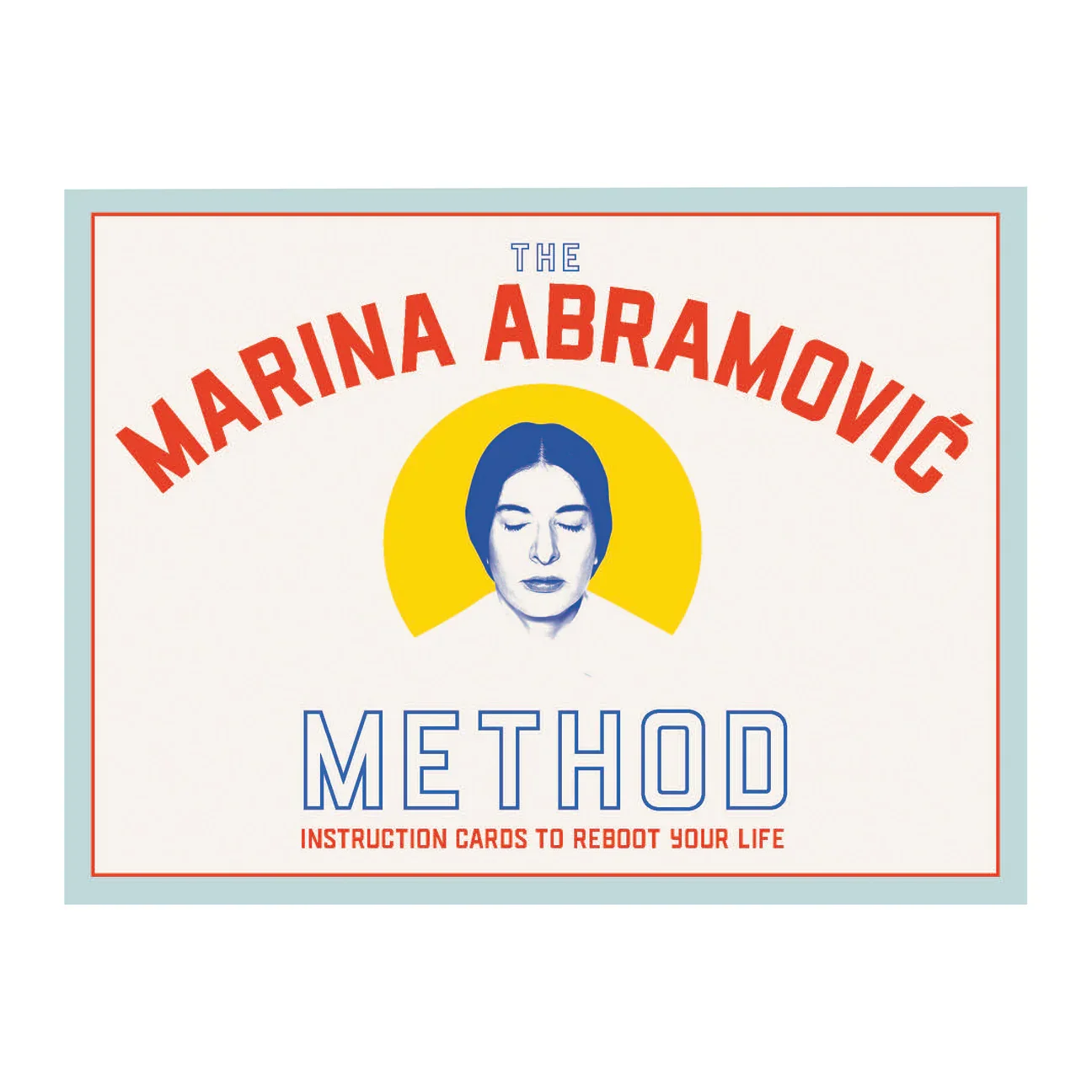 The Marina Abramovic Method: Instruction Cards