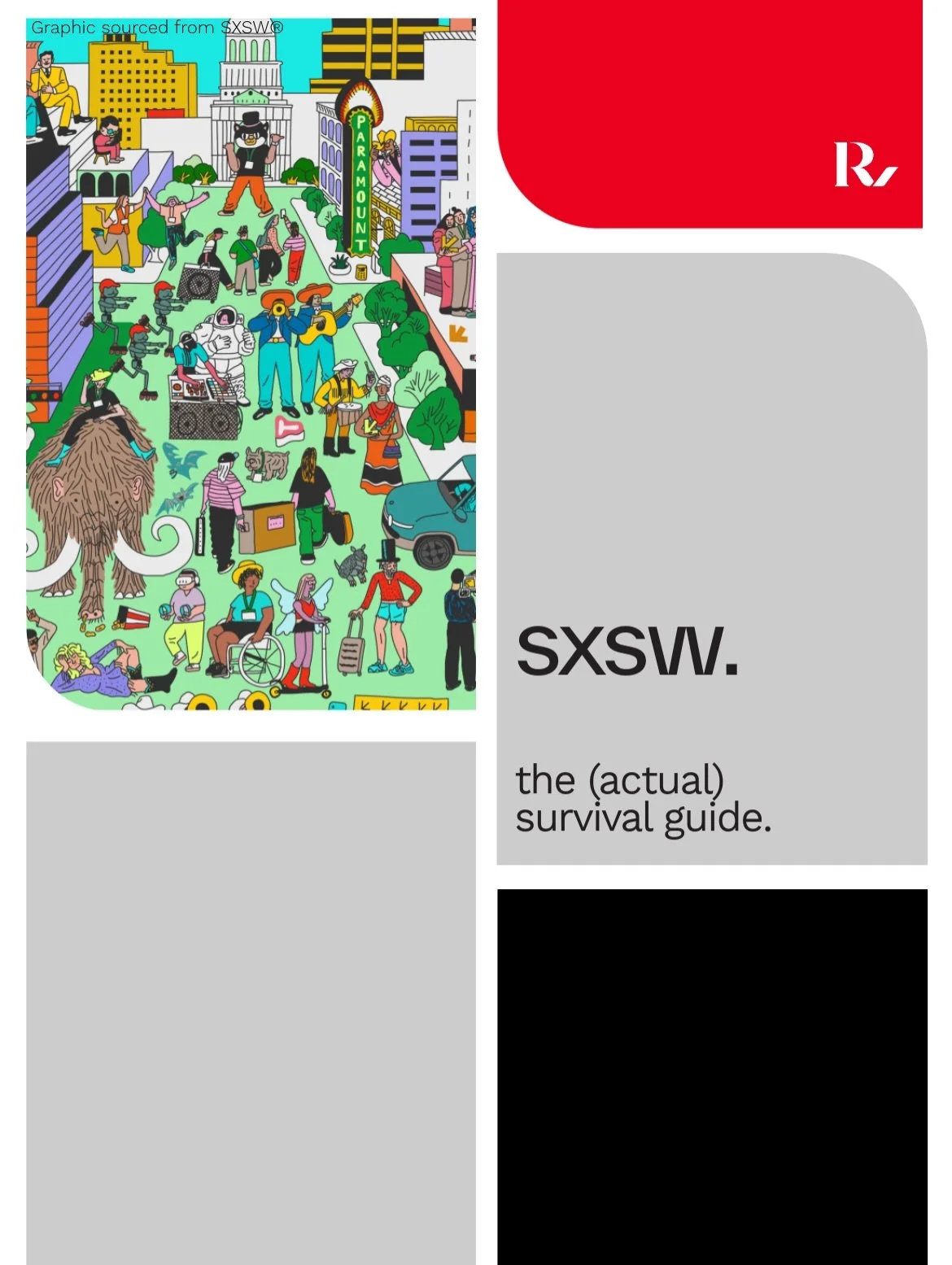The actual survival guide you&rsquo;ve been looking for. Trust us, we&rsquo;ve been around this block a few times (21 to be exact) HAPPY SXSW!