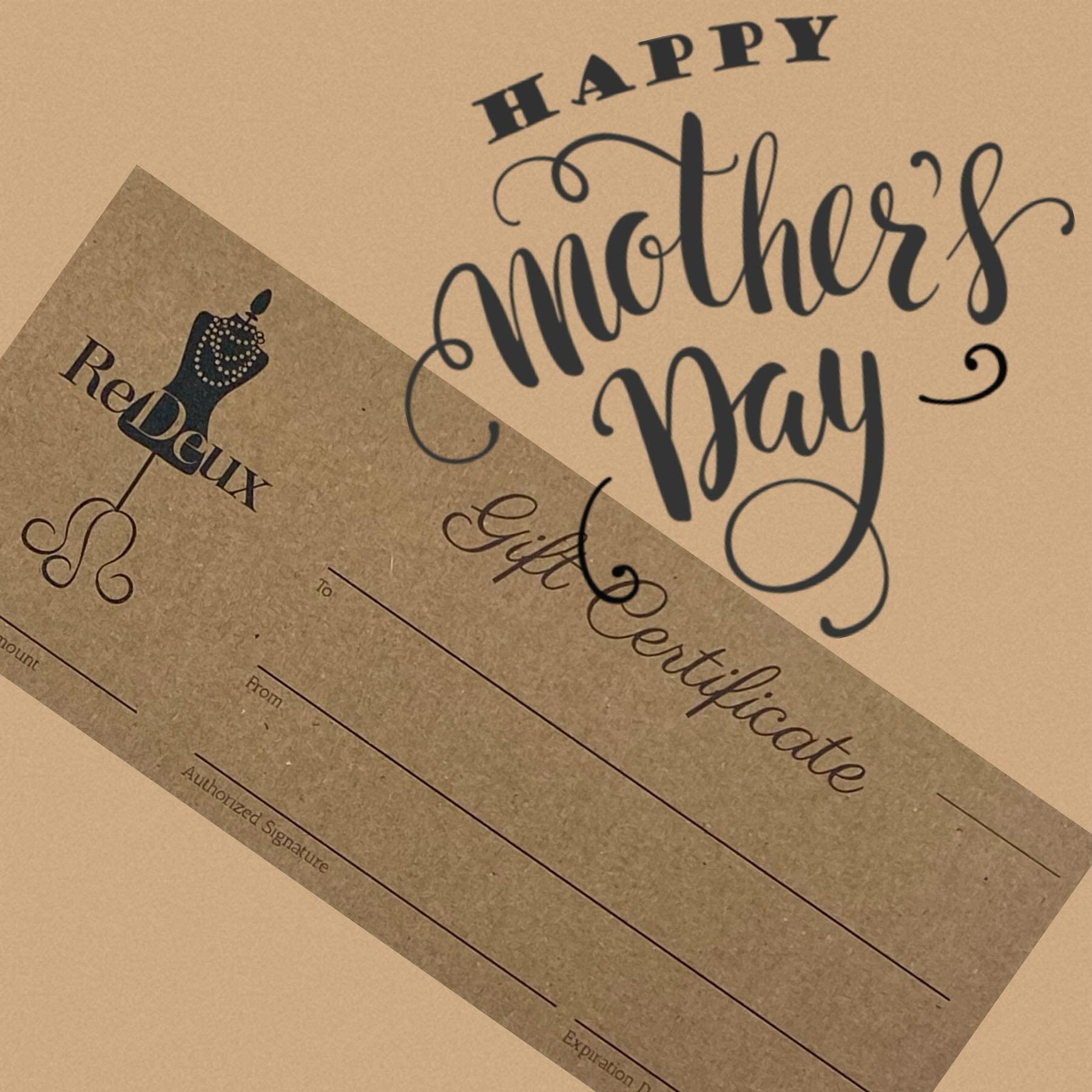 Gift Certificate for Mother&rsquo;s Day! The perfect gift. #redeuxapparel #consignmentboutique #shoplocal