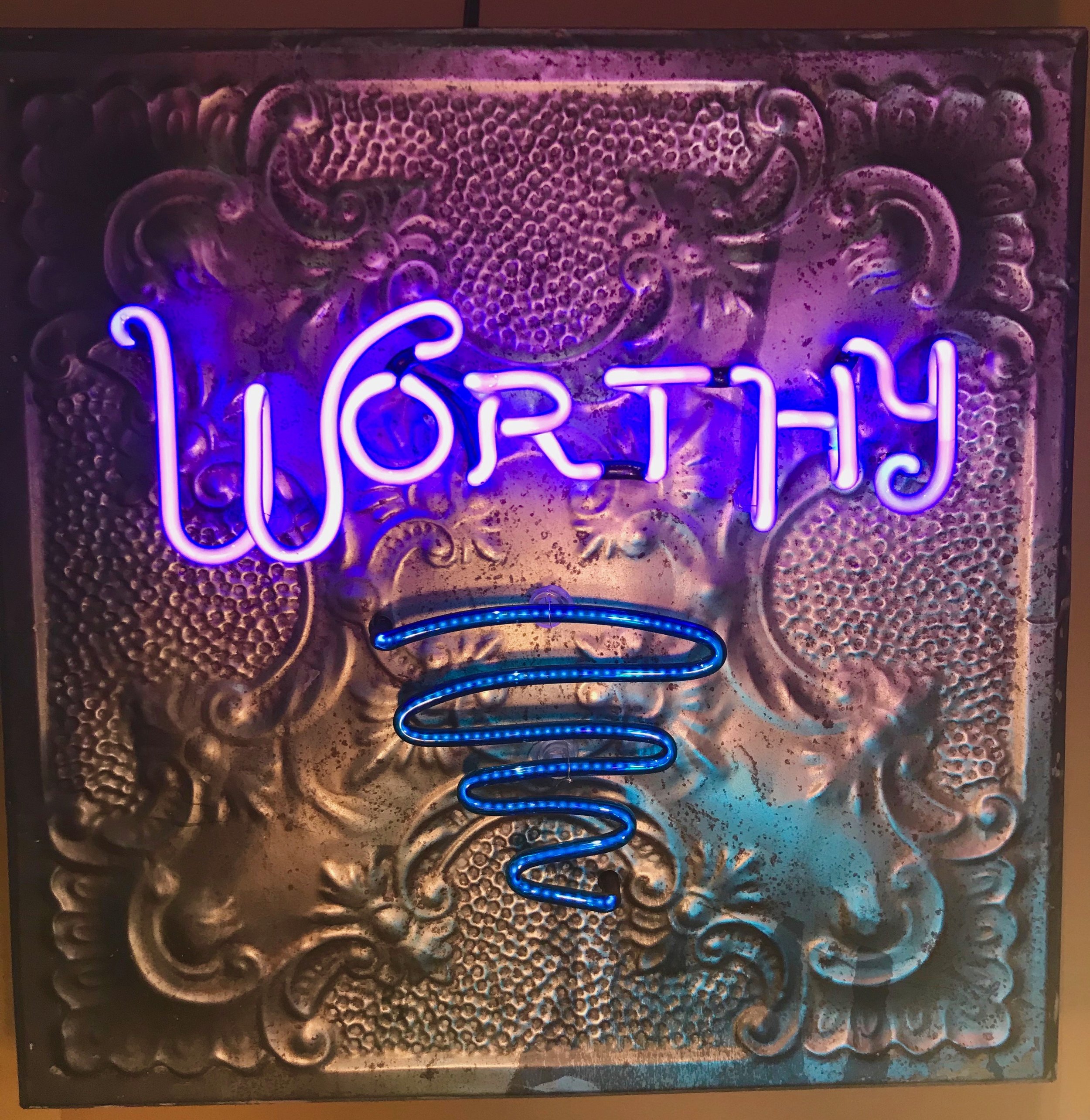 "Worthy"