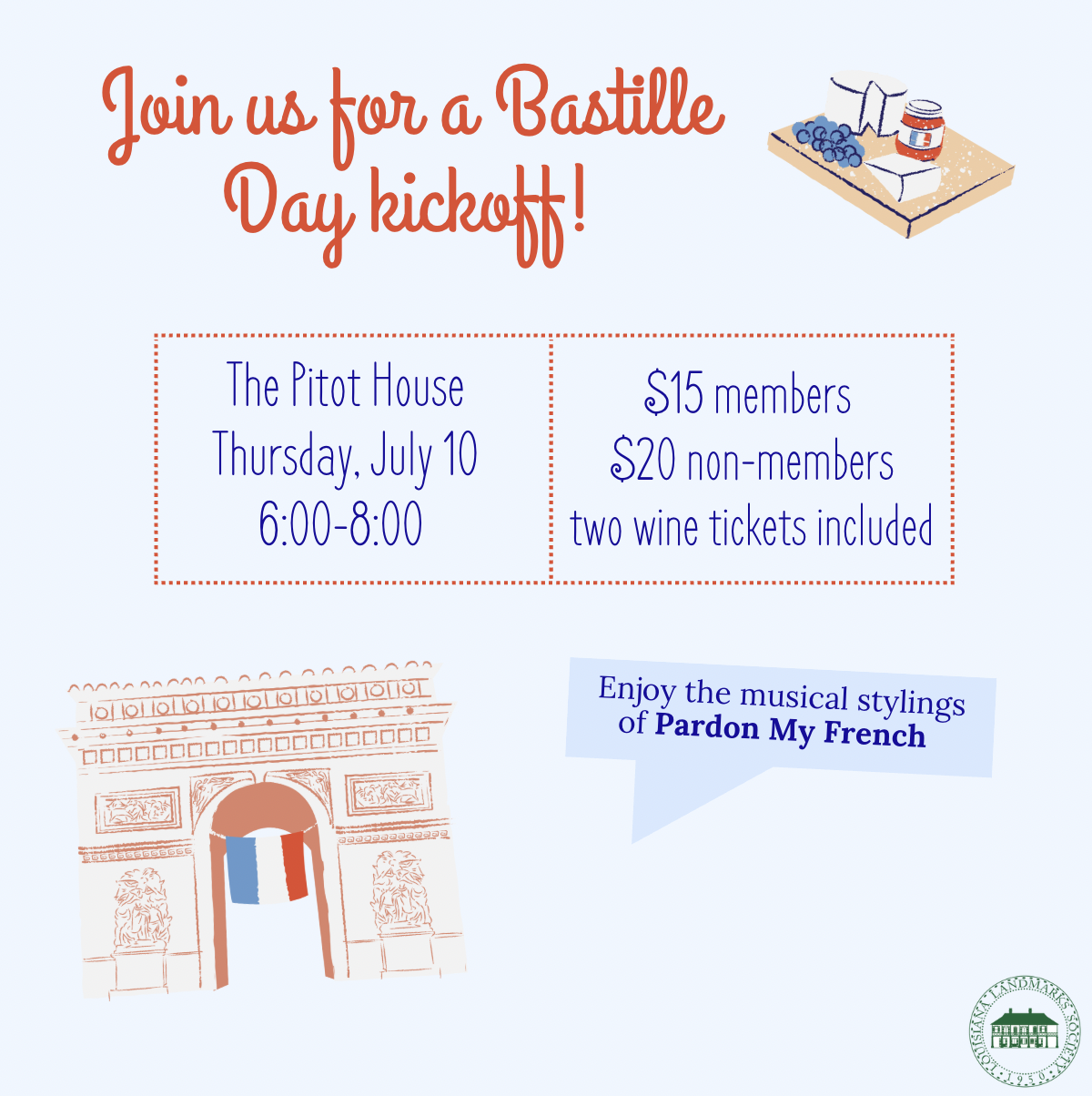 Pitot House's Bastille Kickoff