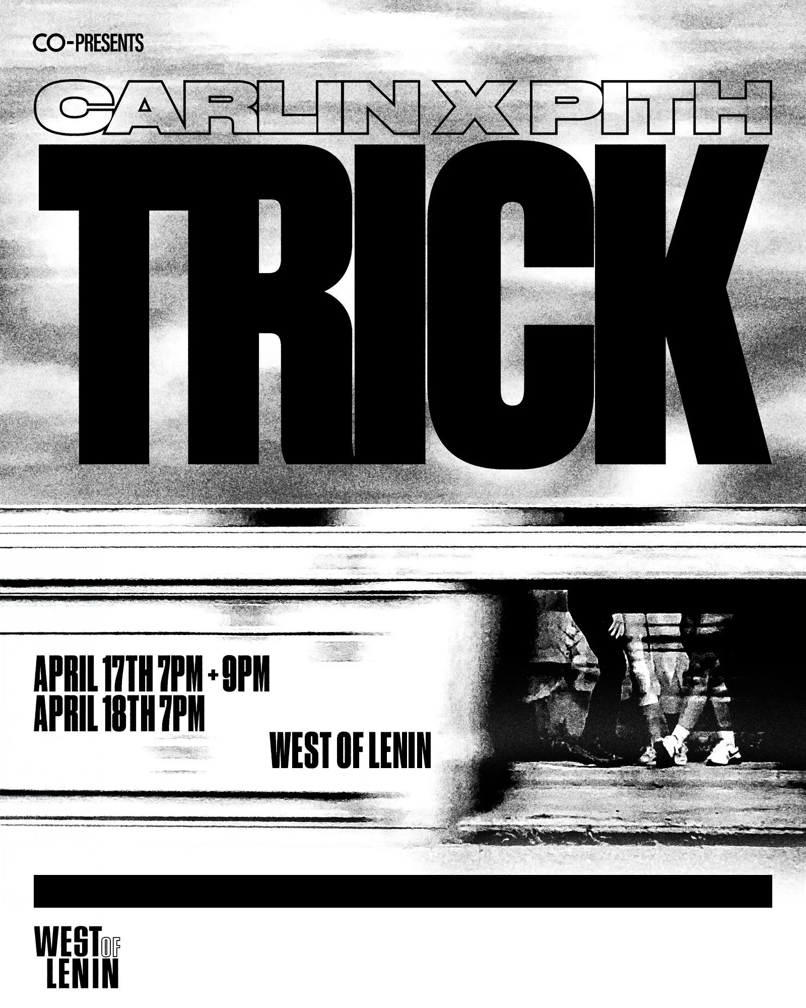 CO- PRESENTS: TRICK