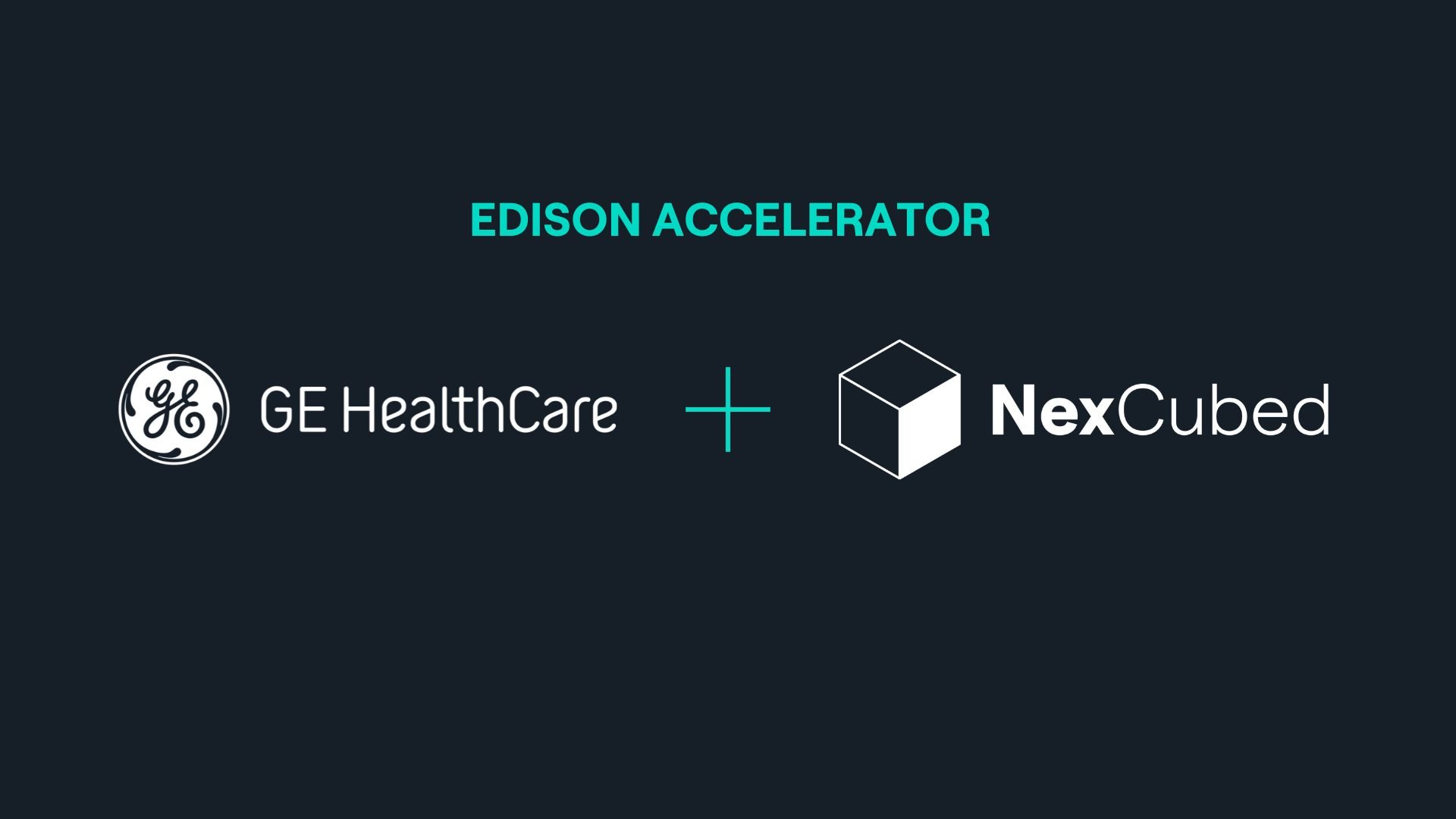 GE Healthcare is Collaborating with Nex Cubed for the Canada Edison ...