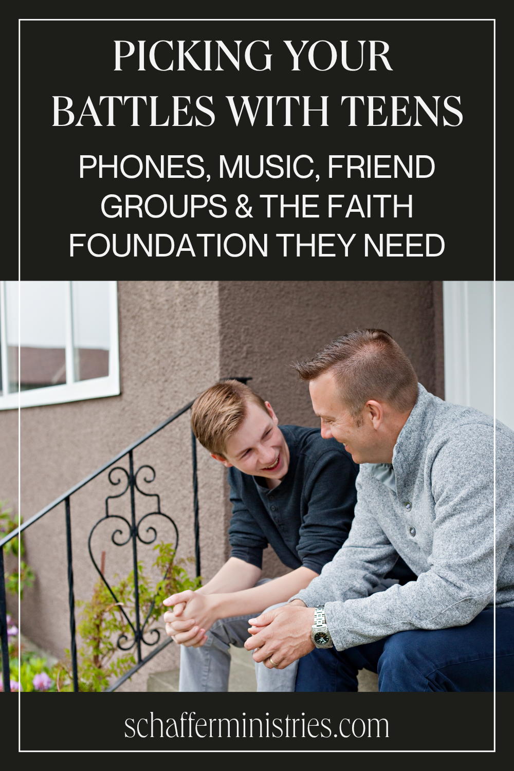 Picking Your Battles With Teenagers: Phones, Music, Friend Groups &amp; the Faith Foundation They Need