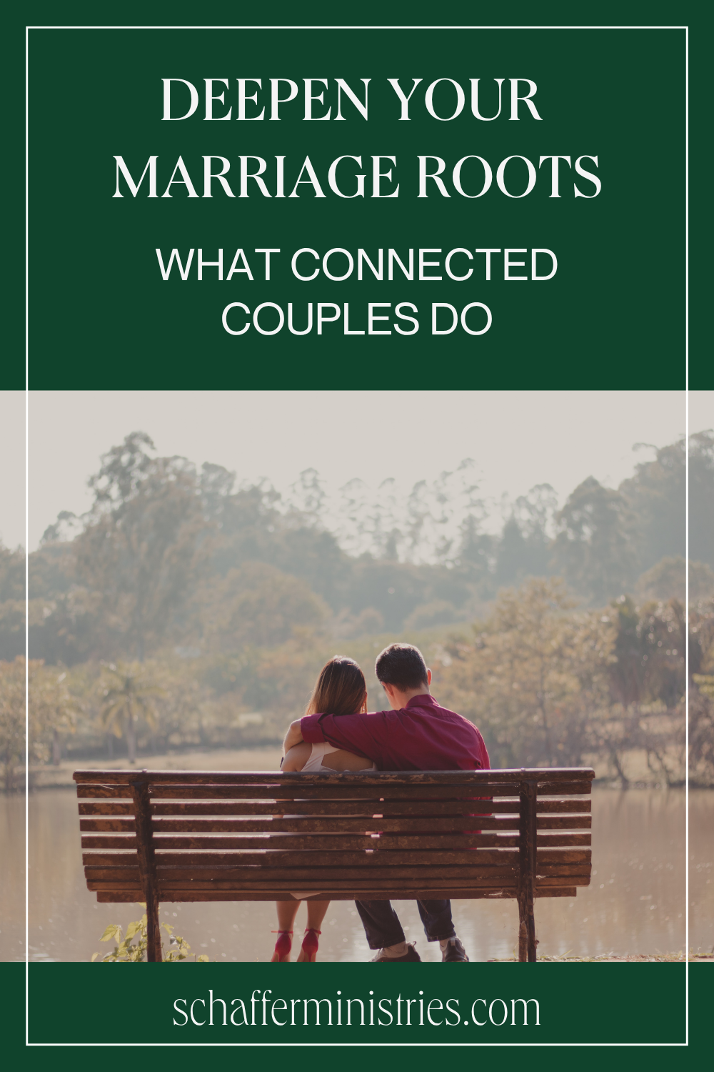 Deepening Your Roots: What Research Reveals About Truly Connected Couples
