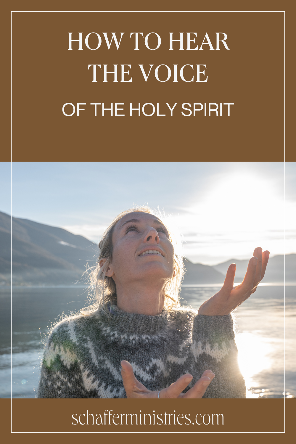 How to Hear the Voice of the Holy Spirit