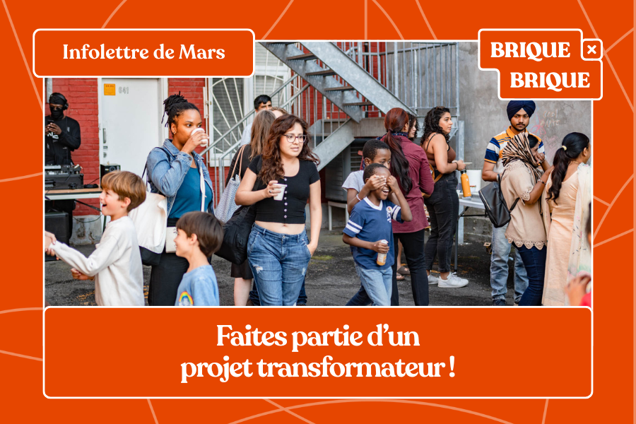 Infolettre de Mars: Faites partie d’un projet transformateur!