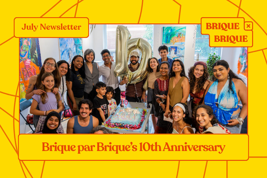 July Newsletter: Brique Par Brique’s 10th Anniversary