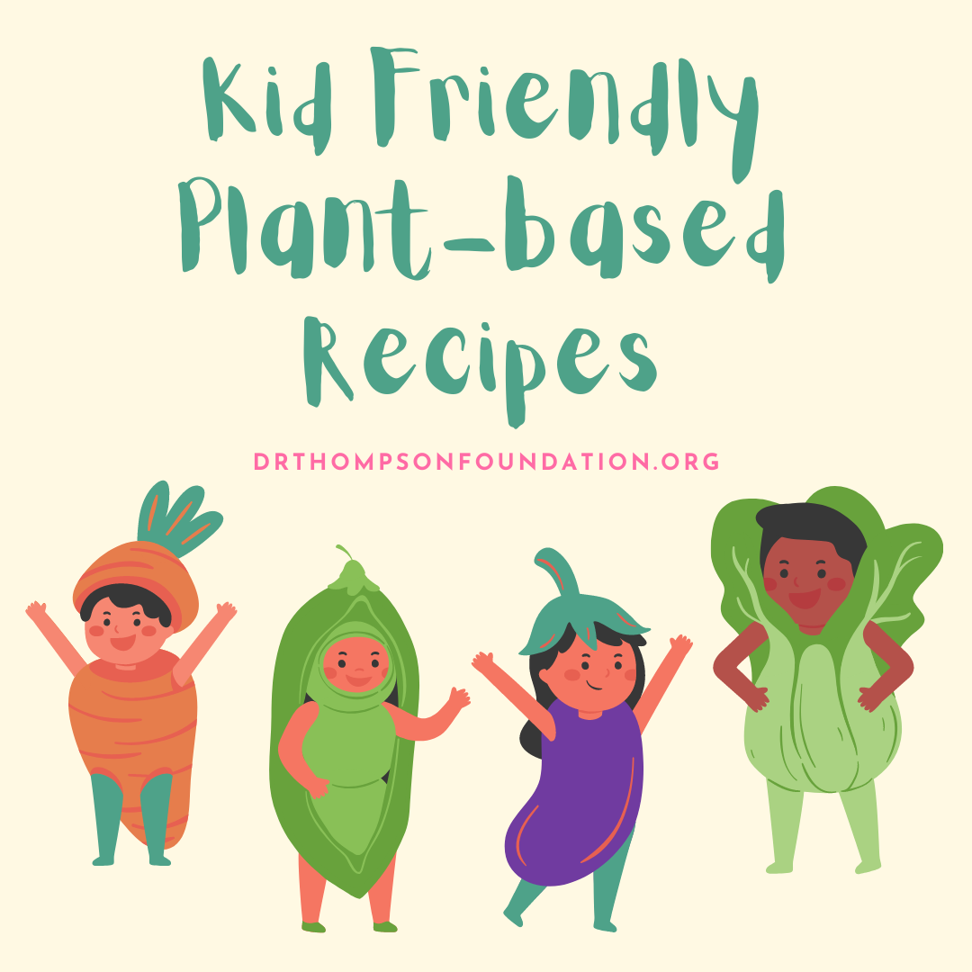 Plant-based recipes for kids