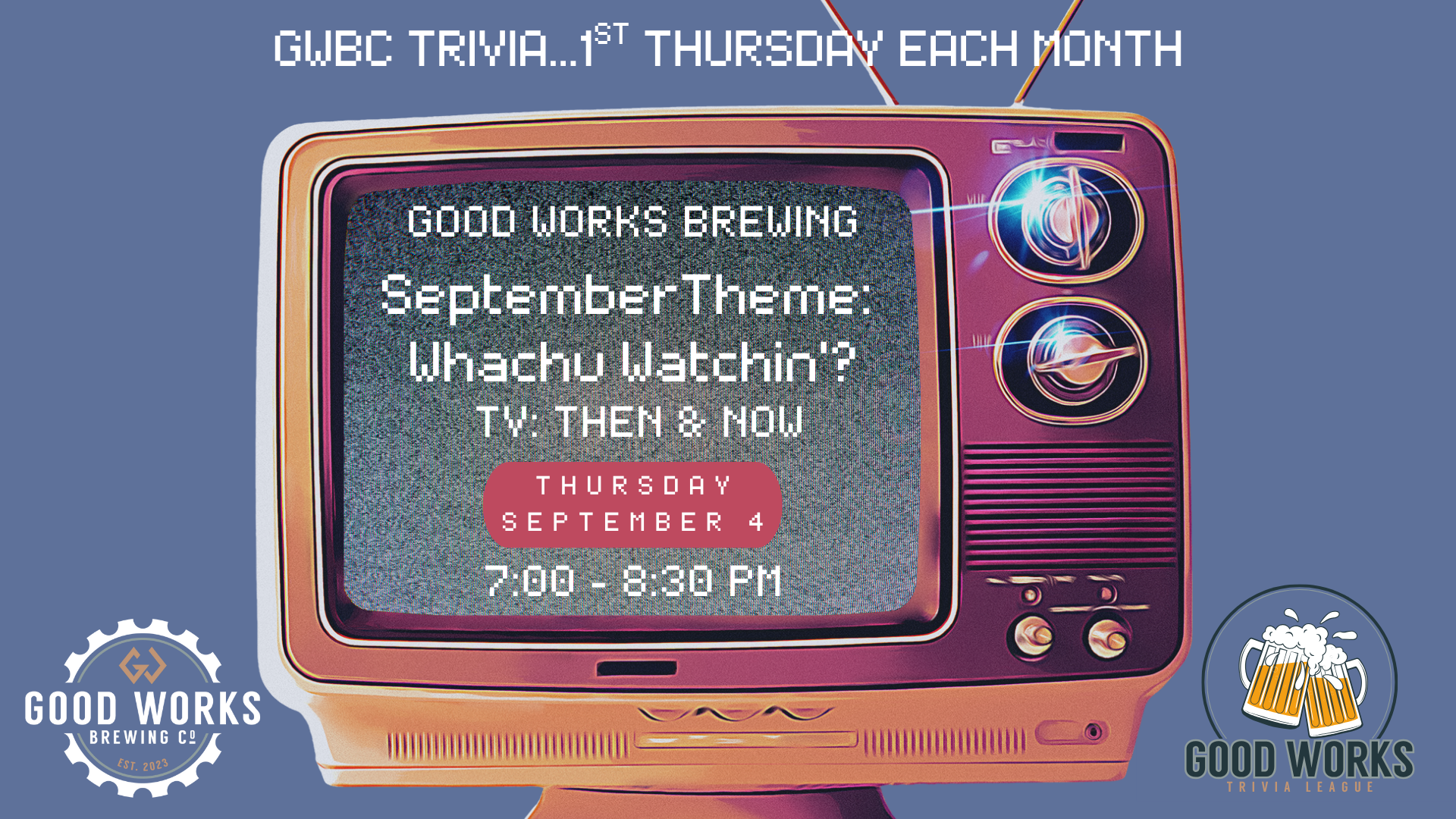 GWBC September Trivia: Whachu Watchin'?
