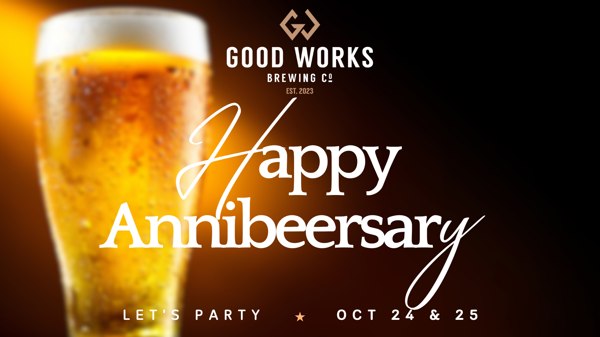 Good Works: 2nd Annibeersary