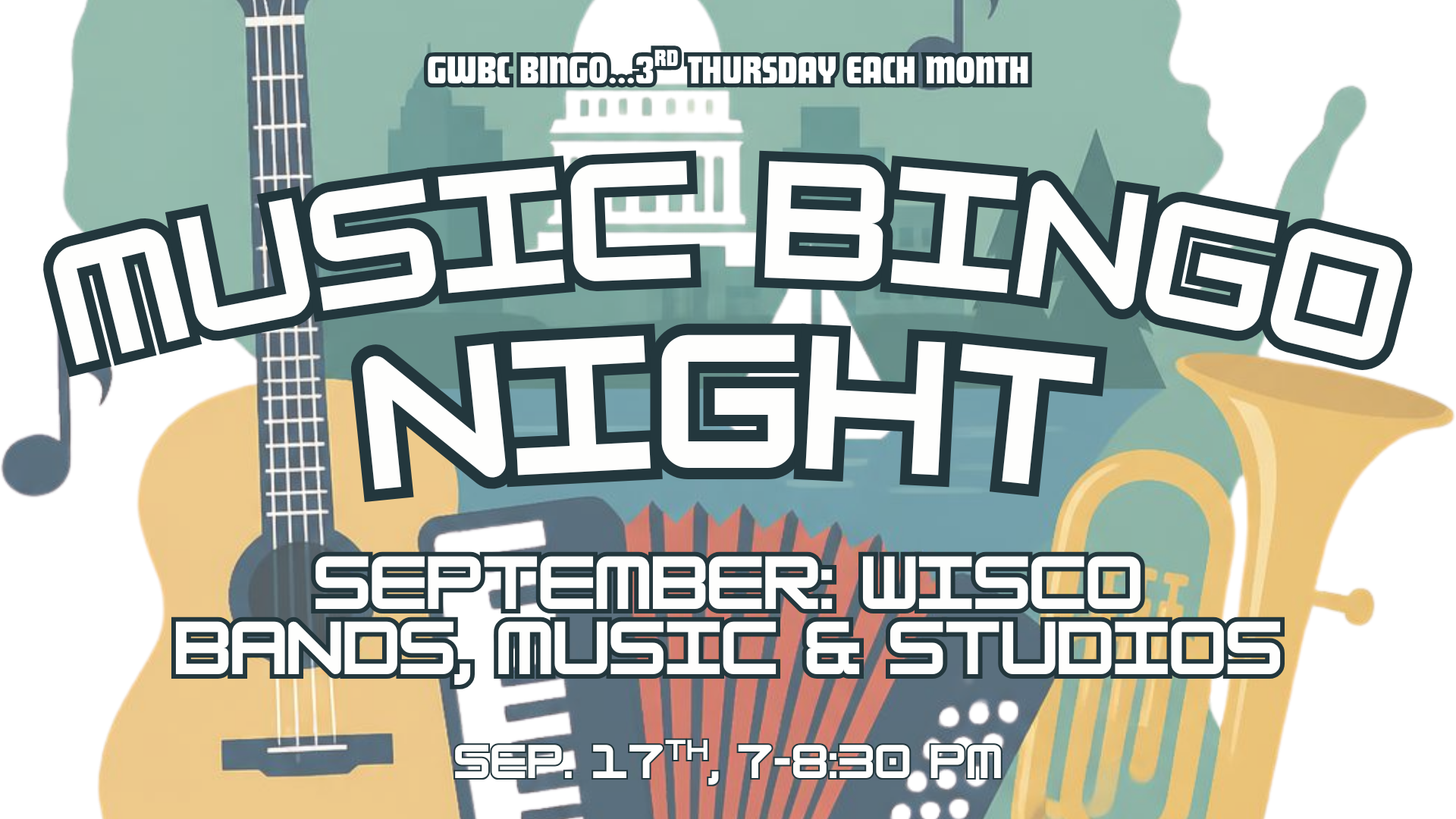 GWBC Music Bingo: Wisco Bands, Music & Studios