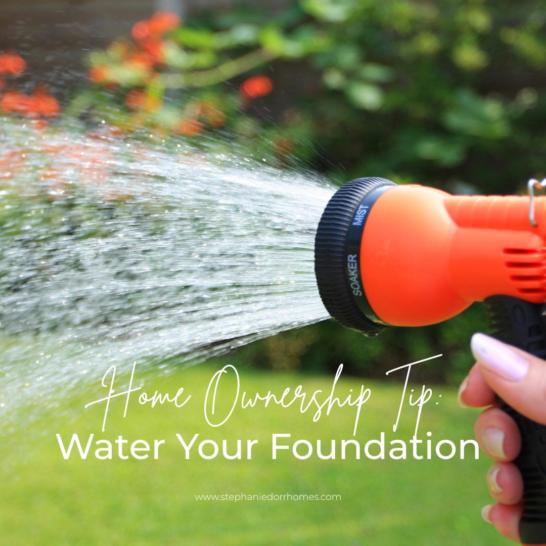 Home Owner Tip: Water Your Foundation
