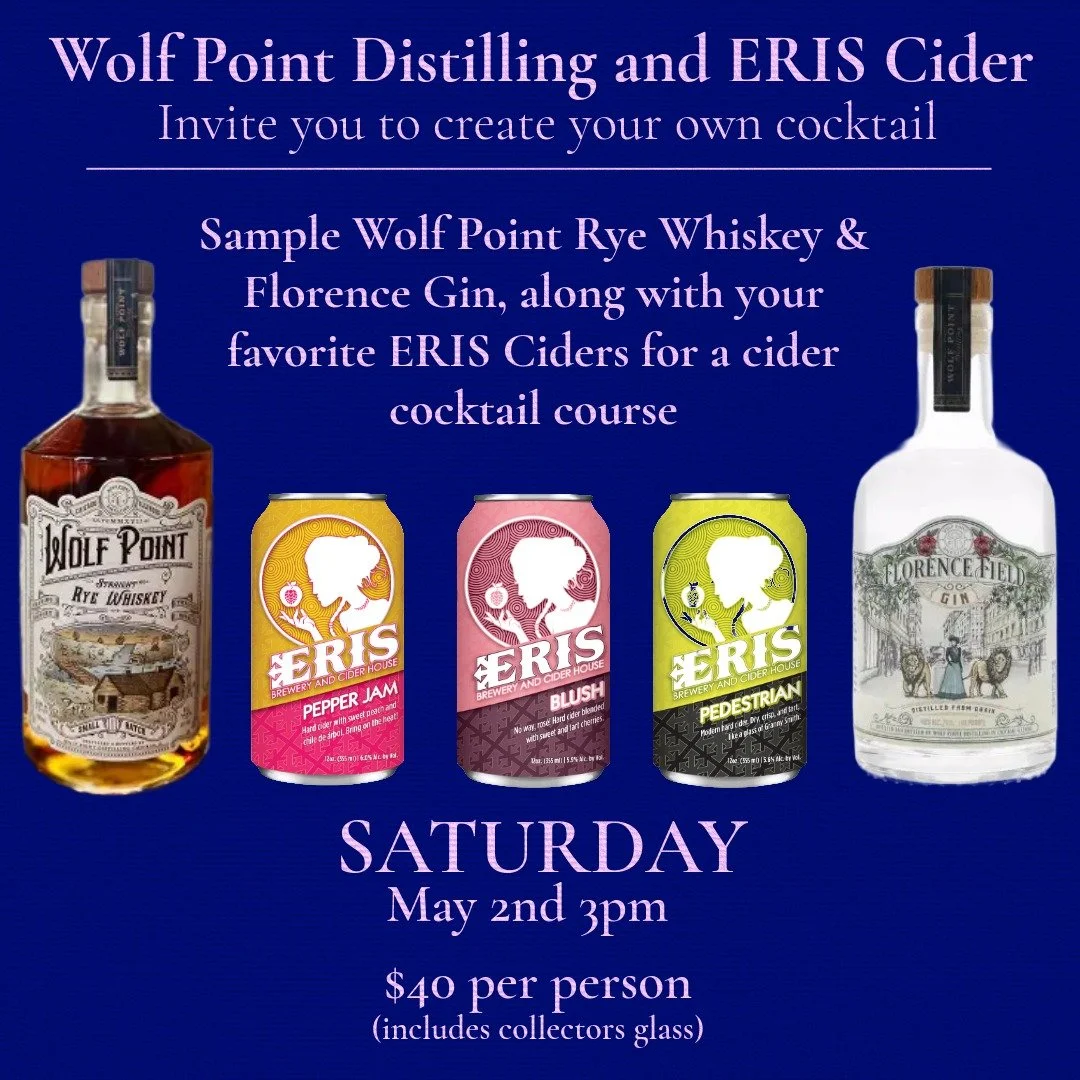 Mixology Class: Wolf Point Spirits meets ERIS Cider 