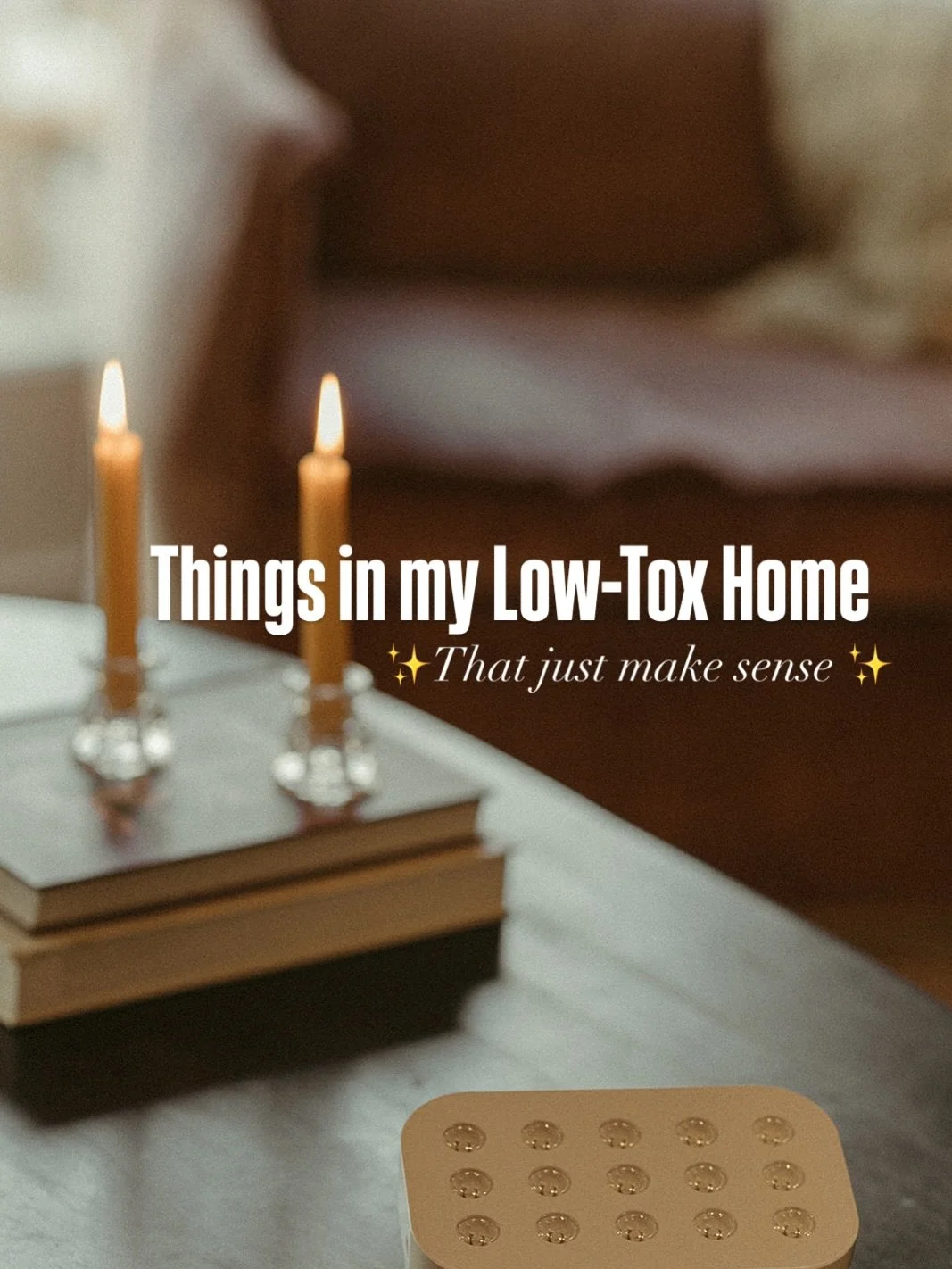 Comment &ldquo;HOME&rdquo; and I&rsquo;ll send you as many resources as I can and various options (and price points) for low-tox home swaps! 💛