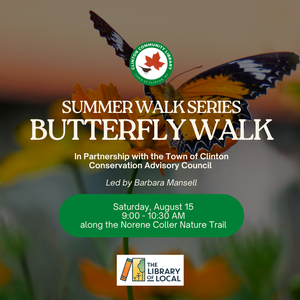 Summer Walk Series: Butterfly Walk