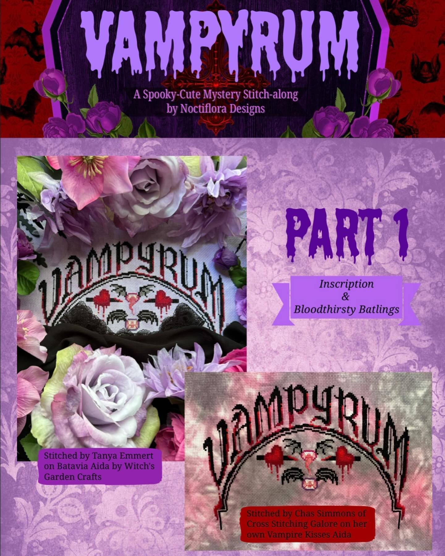🦇🩸Vampyrum Part 1: Inscription &amp; Bloodthirsty Batlings 🦇🩸

We begin the stitchalong with the inscription at the top of the design, and few small batlings, and hearts pierced by stakes. 

Emails have been sent to everyone who purchased the SAL