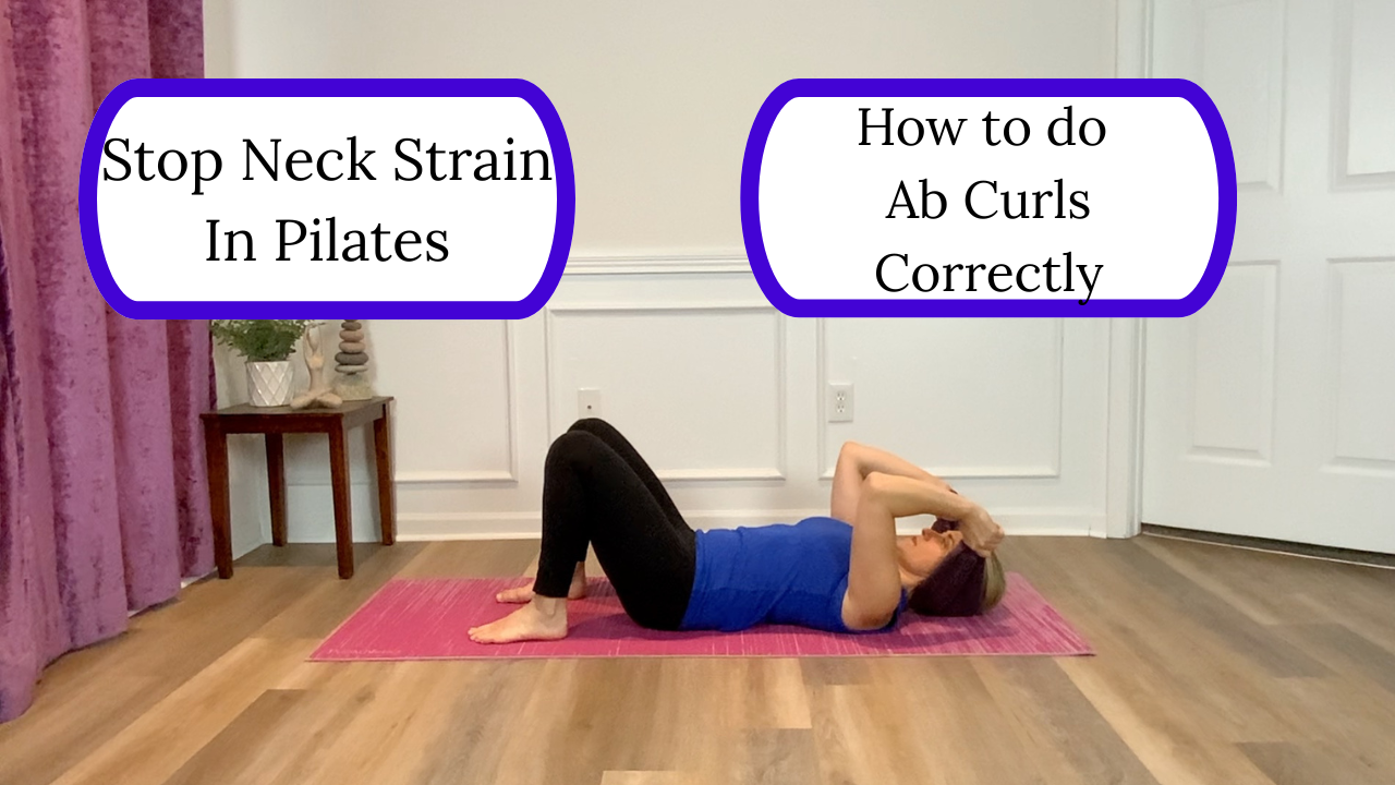 Why does your neck hurt during Pilates Abdominal Curls? (And the simple towel hack to fix it)